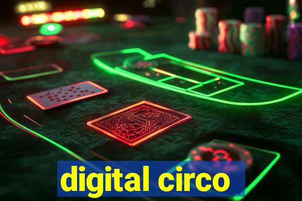 digital circo