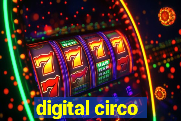 digital circo