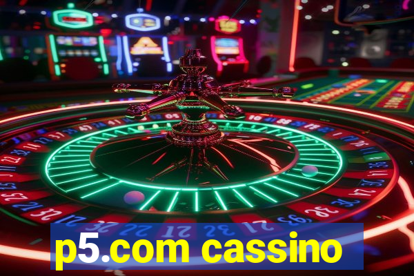 p5.com cassino