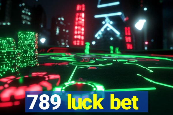 789 luck bet