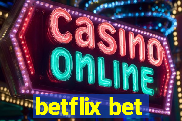 betflix bet