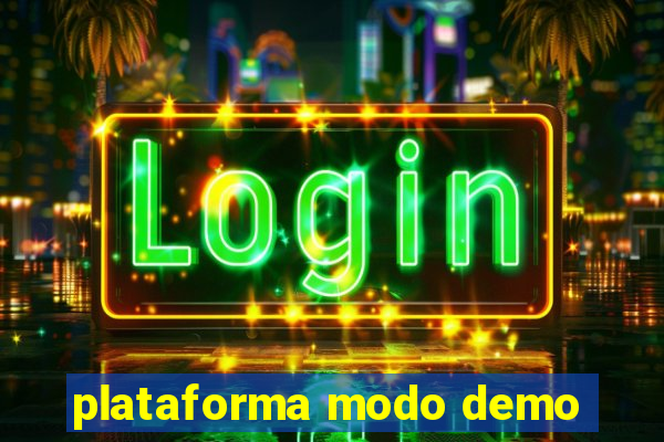 plataforma modo demo