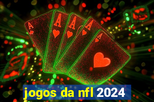 jogos da nfl 2024