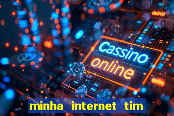 minha internet tim beta acabou como contratar mais