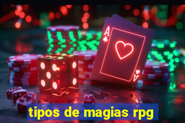 tipos de magias rpg