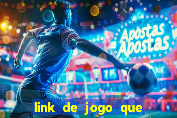 link de jogo que ganha dinheiro sem depositar