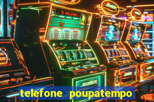 telefone poupatempo de itaquera