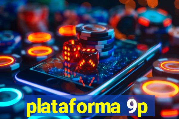 plataforma 9p