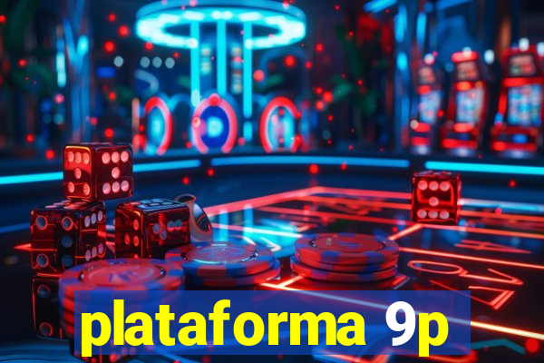 plataforma 9p