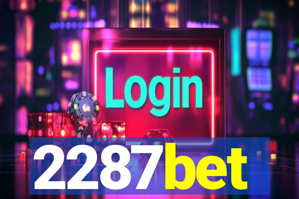 2287bet