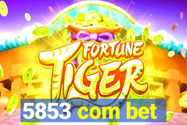 5853 com bet