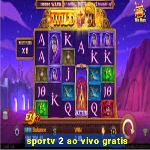 sportv 2 ao vivo gratis