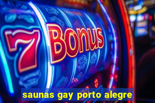 saunas gay porto alegre