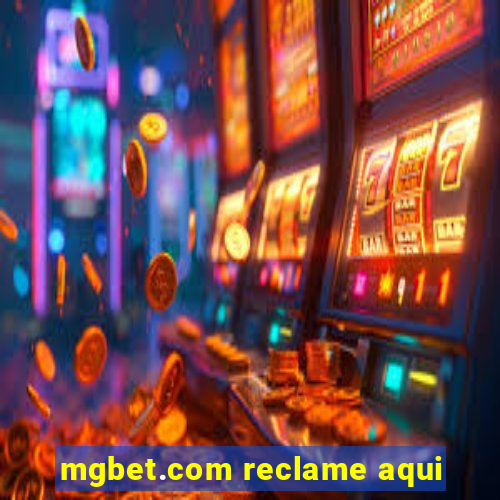 mgbet.com reclame aqui