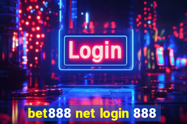 bet888 net login 888