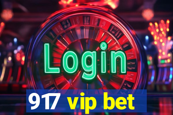 917 vip bet