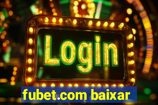 fubet.com baixar