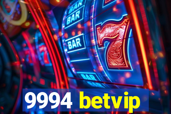 9994 betvip