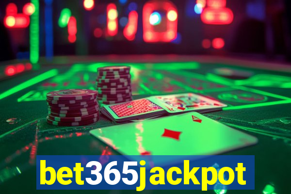 bet365jackpot