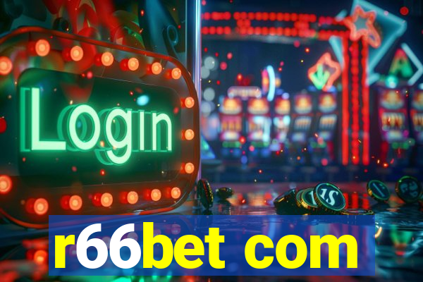 r66bet com