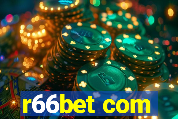 r66bet com