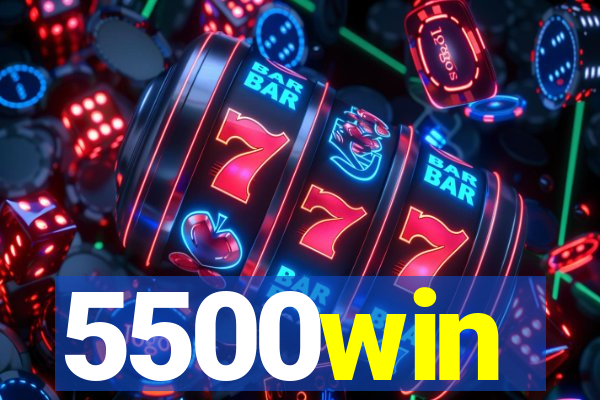 5500win