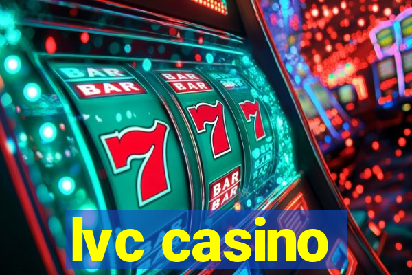 lvc casino