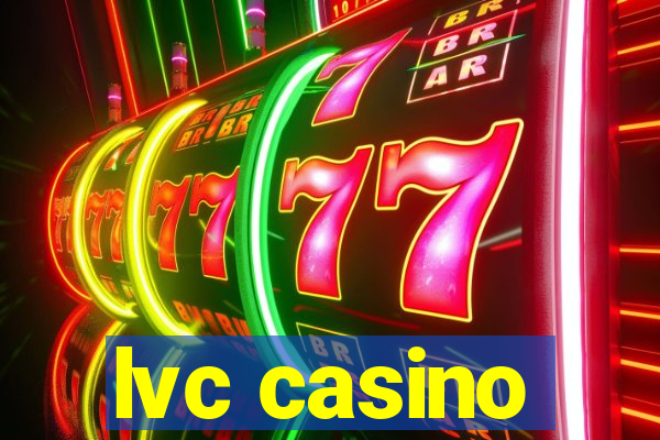 lvc casino