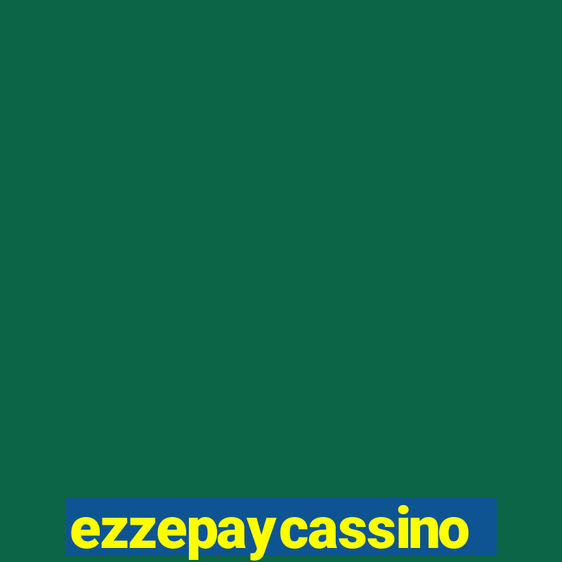 ezzepaycassino