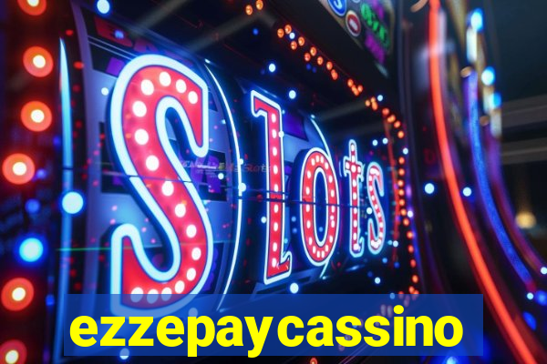 ezzepaycassino