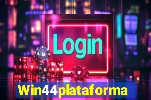 Win44plataforma