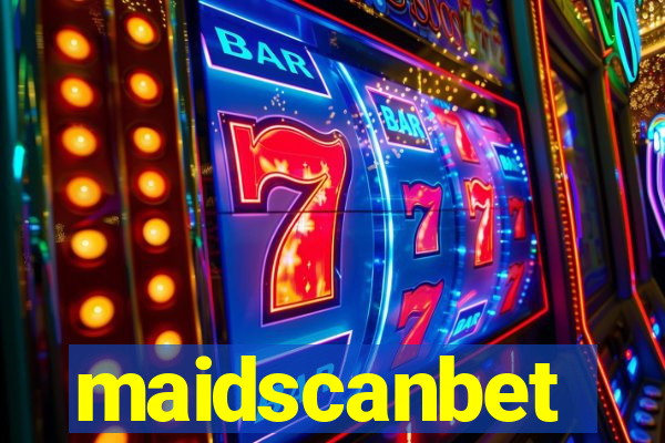 maidscanbet