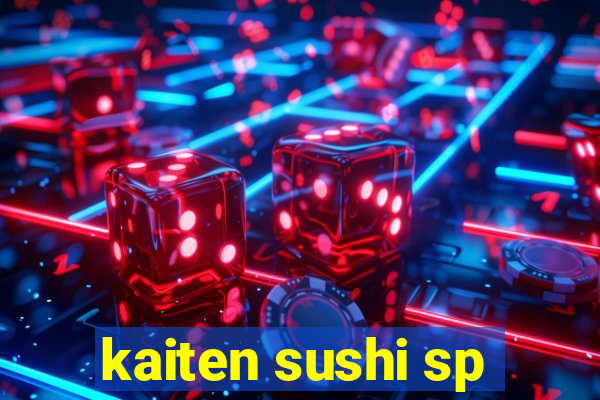 kaiten sushi sp