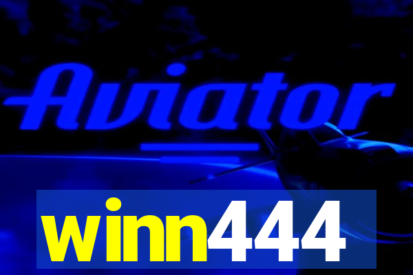 winn444