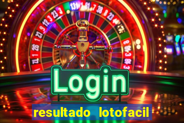 resultado lotofacil 2949 giga sena