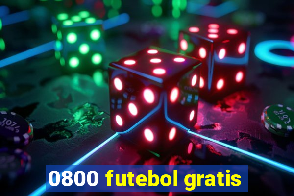 0800 futebol gratis