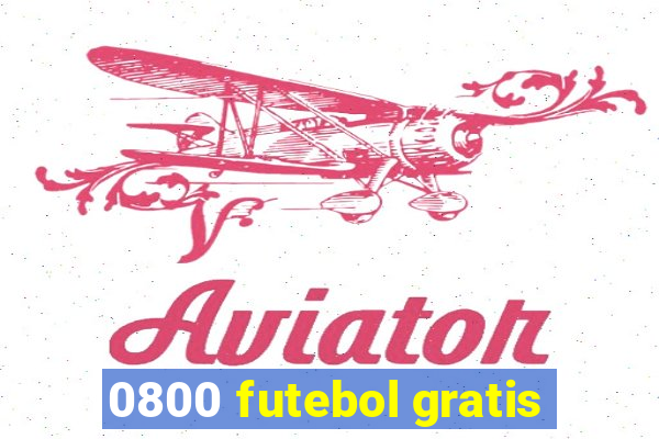 0800 futebol gratis