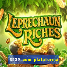 3539 com plataforma de jogos