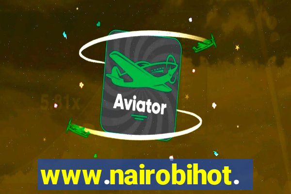 www.nairobihot.com