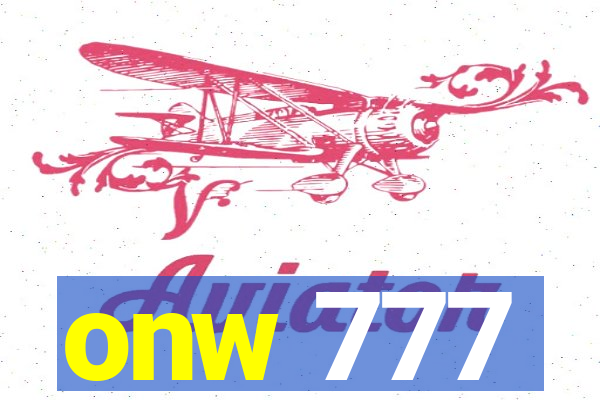 onw 777