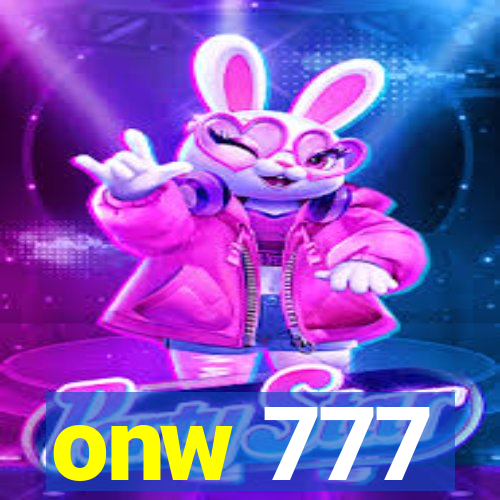 onw 777