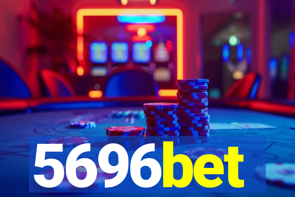 5696bet