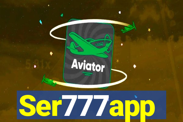 Ser777app