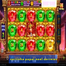 cartinha papai noel correios