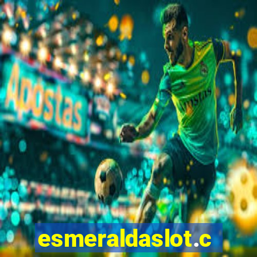 esmeraldaslot.com