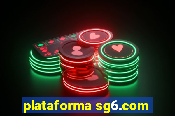 plataforma sg6.com