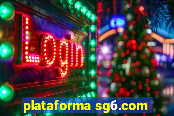 plataforma sg6.com