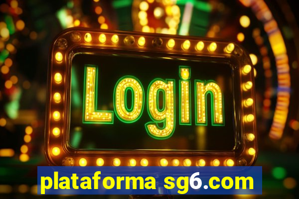 plataforma sg6.com