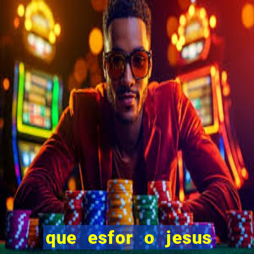 que esfor o jesus fazia para encontrar as pessoas