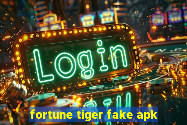 fortune tiger fake apk